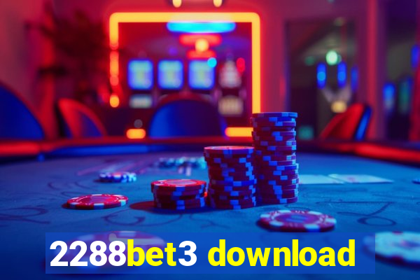 2288bet3 download